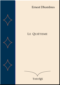 Le Quiétisme Dhombres_quietisme_thumb